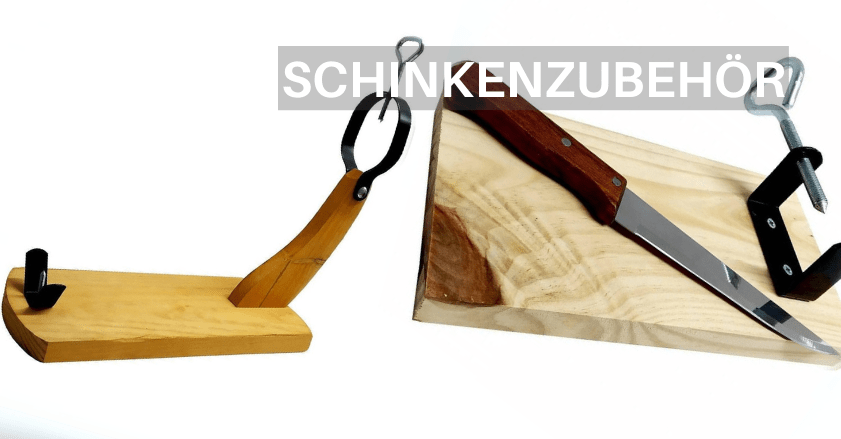 KAUFEN SIE SCHINKENZUBEH&Ouml;R